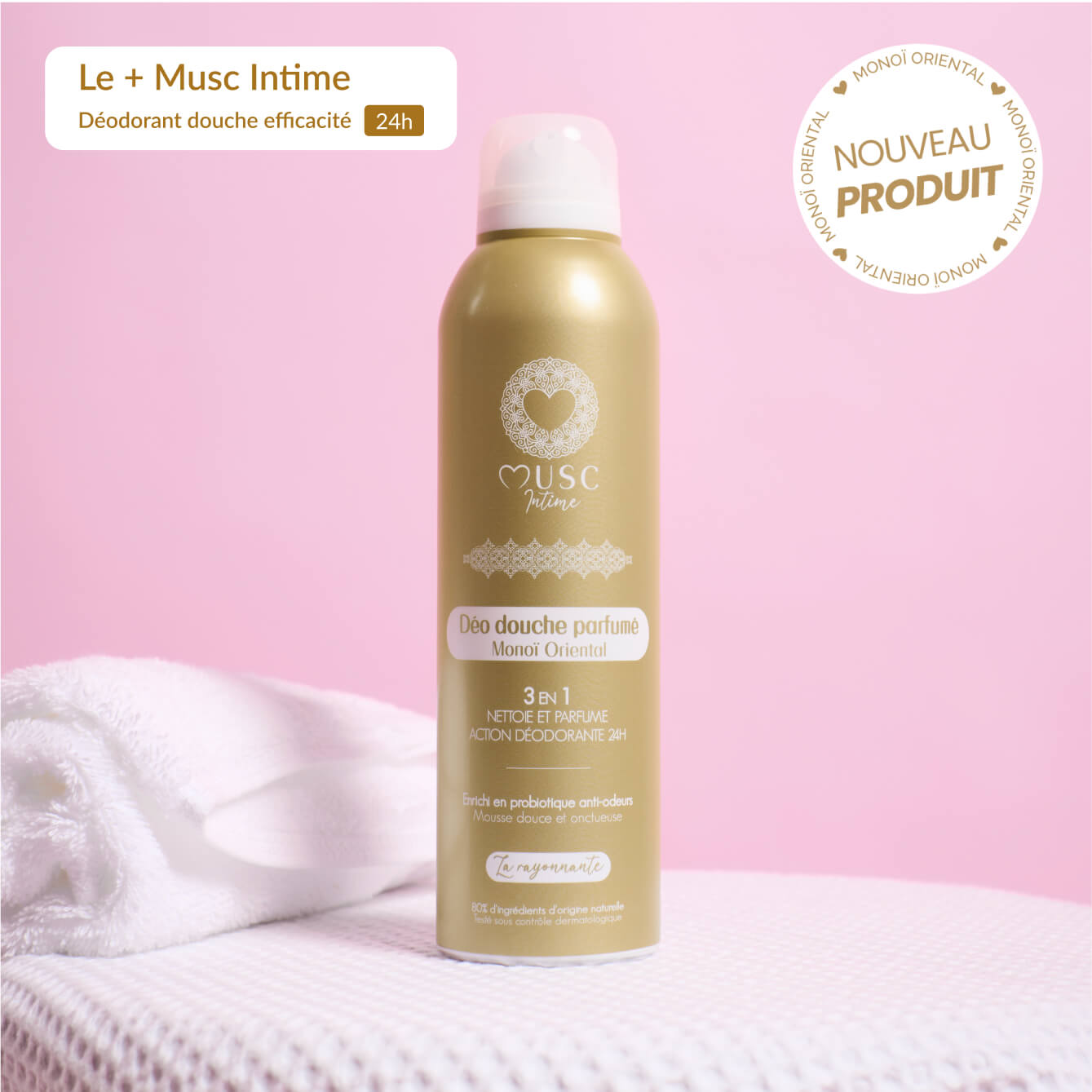 Déo douche parfumé au Monoï Oriental